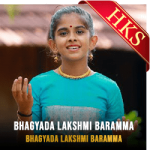 Bhagyada Lakshmi Baramma - MP3