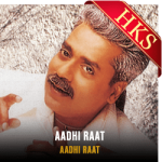 Aadhi Raat - MP3