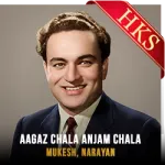 Aagaz Chala Anjam Chala - MP3 + VIDEO