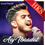 Aaj Ibaadat (Live) - MP3