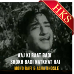 Aaj Ki Raat Badi Shokh Badi Natkhat Hai - MP3