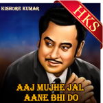 Aaj Mujhe Jal Jaane Bhi Do - MP3