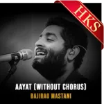 Aayat (Without Chorus) - MP3