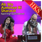 Ab Wo Aankhon Ki Shararat (Ghazal) - MP3