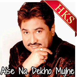 Aise Na Dekho Mujhe - MP3 + VIDEO