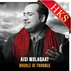  Aisi Mulaqaat Video Karaoke with Lyrics