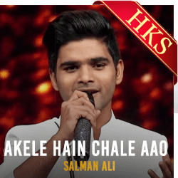  Akele Hain Chale Aao (Live) MP3 Karaoke