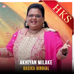  Akhiyan Milake MP3 Karaoke