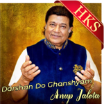 Darshan Do Ghanshyam (Anup Jalota) - MP3