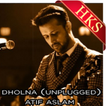 Dholna (Unplugged) - MP3