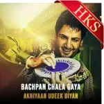 Bachpan Chala Gaya - MP3