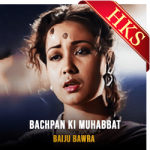 Bachpan Ki Muhabbat (High Quality) - MP3