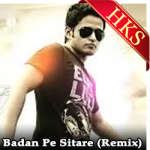 Badan Pe Sitare (Remix)  - MP3