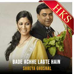 Bade Achhe Lagte Hain Title Song (Female Version) - MP3 + VIDEO