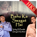 Bahu Ka Swagat Hai (With Female Vocals) - MP3