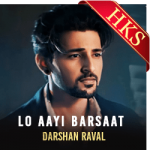 Lo Aayi Barsaat - MP3 + VIDEO