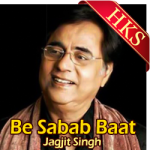 Be Sabab Baat (Ghazal) - MP3