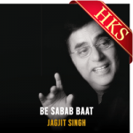 Be Sabab Baat (With Guide Music) - MP3