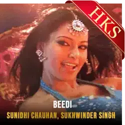  Beedi (High Quality) Video Karaoke with Lyrics