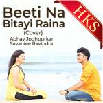 Beeti Na Bitayi Raina (Cover) - MP3