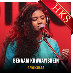 Benaam Khwaayishein (High Quality) (Live) - MP3 + VIDEO