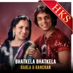 Bhatkela Bhatkela - MP3