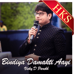  Bindiya Damakti Aayi Hai MP3 Karaoke