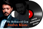 The Bollywood Gem - Irrfan Khan - MP3 + VIDEO