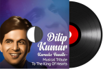 Dilip Kumar Karaoke Bundle - Musical Tribute To The King Of Hearts - MP3 + VIDEO