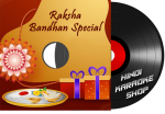 Raksha Bandhan Special - MP3 + VIDEO