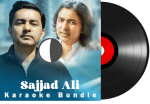 Sajjad Ali Karaoke Bundle - MP3 + VIDEO