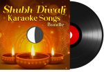 Shubh Diwali Karaoke Songs Bundle - MP3  + VIDEO