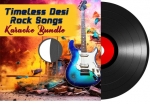 Timeless Desi Rock Songs Karaoke Bundle - MP3 + VIDEO