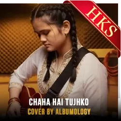  Chaha Hai Tujhko (Reggae Ska version) (Without Chorus) Video Karaoke with Lyrics