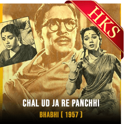 Chal Ud Ja Re Panchhi (High Quality) - MP3 + VIDEO