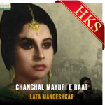 Chanchal Mayuri E Raat - MP3