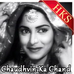 Chaudhvi Ka Chand - MP3