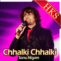  Chhalki Chhalki Video Karaoke with Lyrics