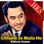 Chhune Se Maila Ho - MP3