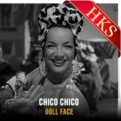  Chico Chico (From Puerto Rico) (Without Chorus) MP3 Karaoke