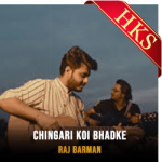 Chingari Koi Bhadke (Unplugged)  - MP3