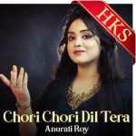Chori Chori Dil Tera (Cover) - MP3 + VIDEO
