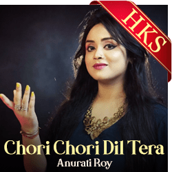  Chori Chori Dil Tera (Cover) Video Karaoke with Lyrics