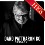 Dard Pattharon Ko - MP3