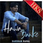 Hawa Banke (With Female Vocals) - MP3 + VIDEO