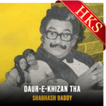 Daur-e-Khizan Tha - MP3