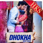Dhokha - MP3