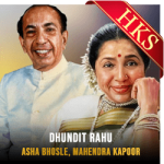 Dhundit Rahu - MP3