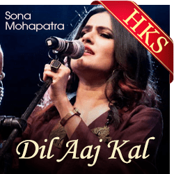 Dil Aaj Kal (Reprised) - MP3
