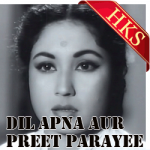 Dil Apna Aur Preet - MP3 + VIDEO